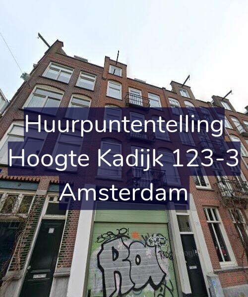 Foto gevel Huurpuntentelling voor Hoogte Kadijk 123-3, Amsterdam