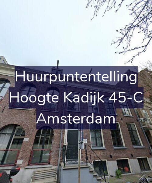 Foto gevel Huurpuntentelling voor Hoogte Kadijk 45-C, Amsterdam
