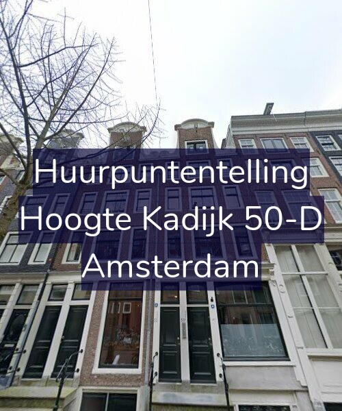 Foto gevel Huurpuntentelling voor Hoogte Kadijk 50-D, Amsterdam