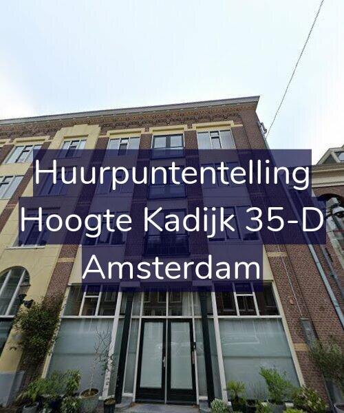 Foto gevel Huurpuntentelling voor Hoogte Kadijk 35-D, Amsterdam