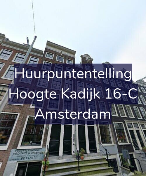 Foto gevel Huurpuntentelling voor Hoogte Kadijk 16-C, Amsterdam