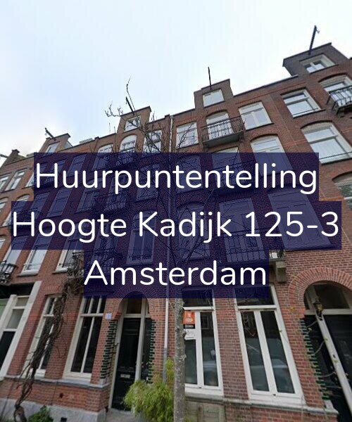 Foto gevel Huurpuntentelling voor Hoogte Kadijk 125-3, Amsterdam