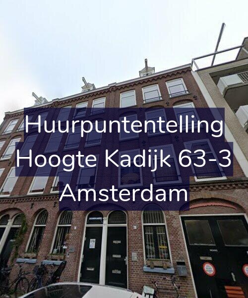 Foto gevel Huurpuntentelling voor Hoogte Kadijk 63-3, Amsterdam