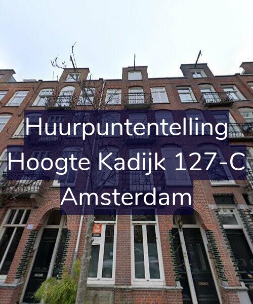 Foto gevel Huurpuntentelling voor Hoogte Kadijk 127-C, Amsterdam