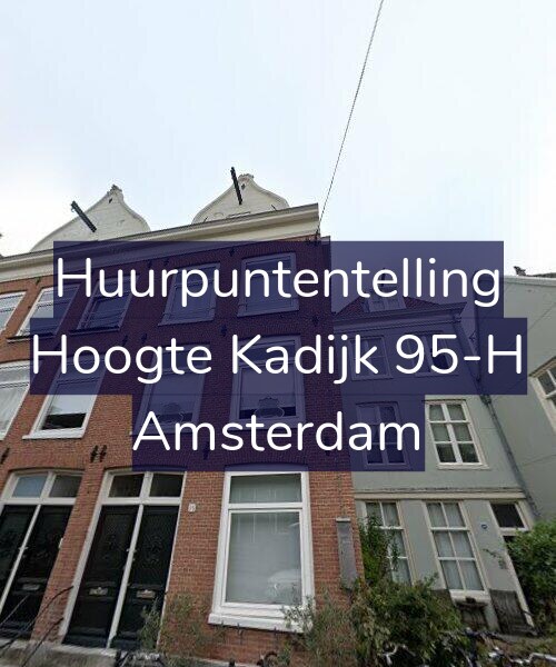 Foto gevel Huurpuntentelling voor Hoogte Kadijk 95-H, Amsterdam