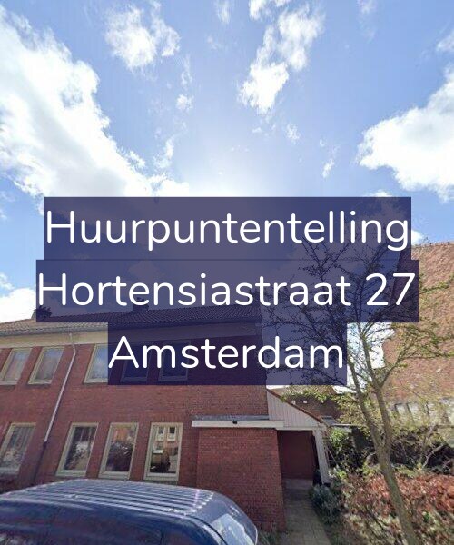 Foto gevel Huurpuntentelling voor Hortensiastraat 27, Amsterdam