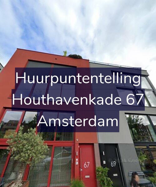 Foto gevel Huurpuntentelling voor Houthavenkade 67, Amsterdam