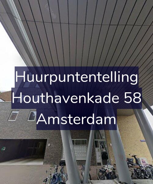 Foto gevel Huurpuntentelling voor Houthavenkade 58, Amsterdam