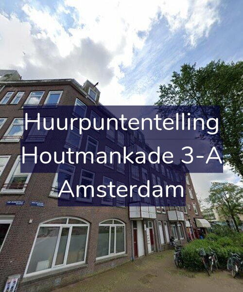 Foto gevel Huurpuntentelling voor Houtmankade 3-A, Amsterdam