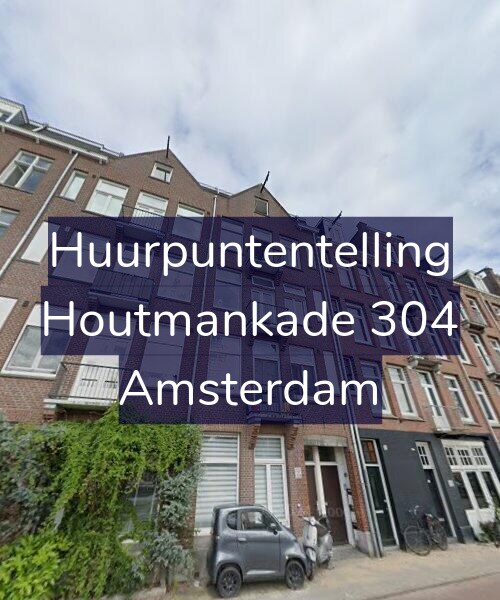 Foto gevel Huurpuntentelling voor Houtmankade 304, Amsterdam