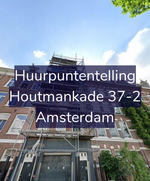 Foto gevel Huurpuntentelling voor Houtmankade 37-2, Amsterdam