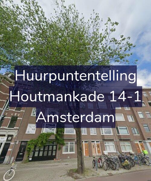 Foto gevel Huurpuntentelling voor Houtmankade 14-1, Amsterdam
