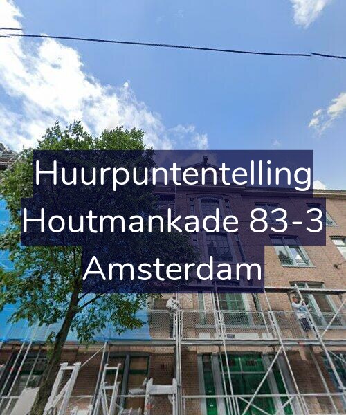 Foto gevel Huurpuntentelling voor Houtmankade 83-3, Amsterdam