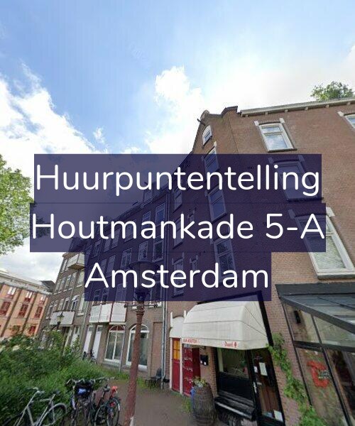 Foto gevel Huurpuntentelling voor Houtmankade 5-A, Amsterdam