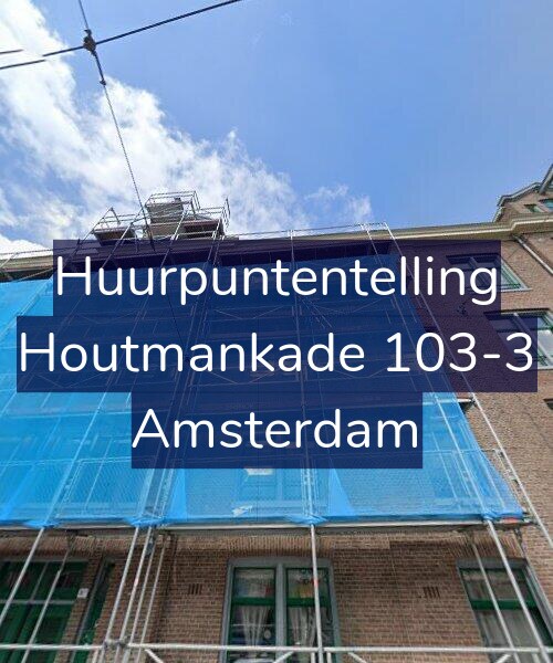 Foto gevel Huurpuntentelling voor Houtmankade 103-3, Amsterdam