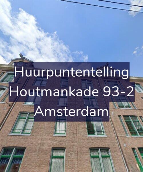 Foto gevel Huurpuntentelling voor Houtmankade 93-2, Amsterdam