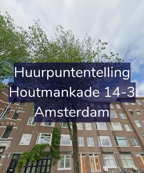 Foto gevel Huurpuntentelling voor Houtmankade 14-3, Amsterdam