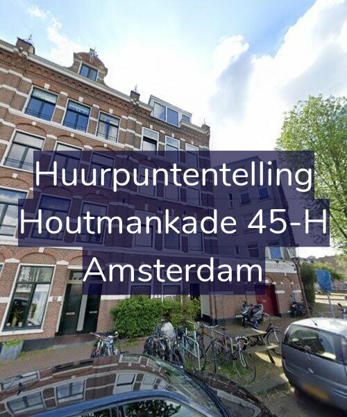 Foto gevel Huurpuntentelling voor Houtmankade 45-H, Amsterdam
