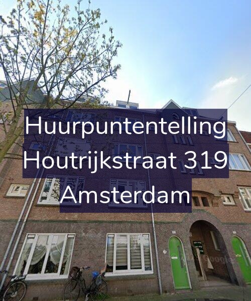 Foto gevel Huurpuntentelling voor Houtrijkstraat 319, Amsterdam