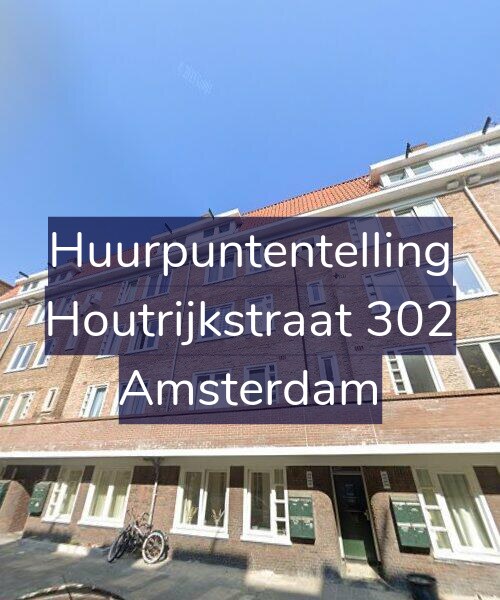 Foto gevel Huurpuntentelling voor Houtrijkstraat 302, Amsterdam