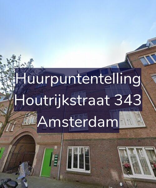 Foto gevel Huurpuntentelling voor Houtrijkstraat 343, Amsterdam