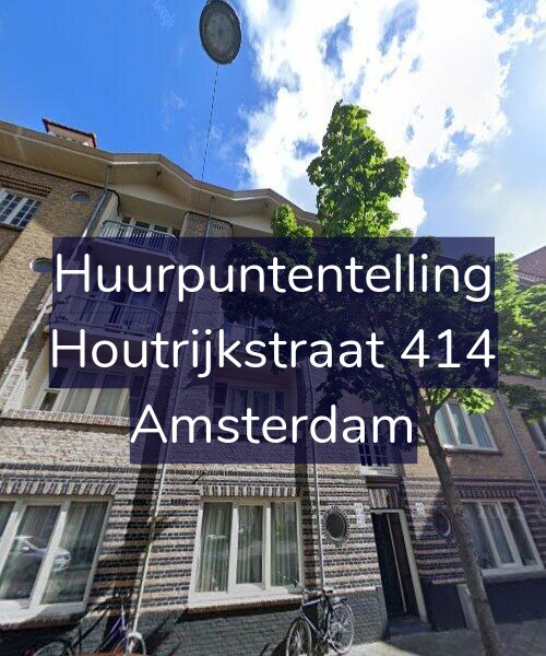 Foto gevel Huurpuntentelling voor Houtrijkstraat 414, Amsterdam