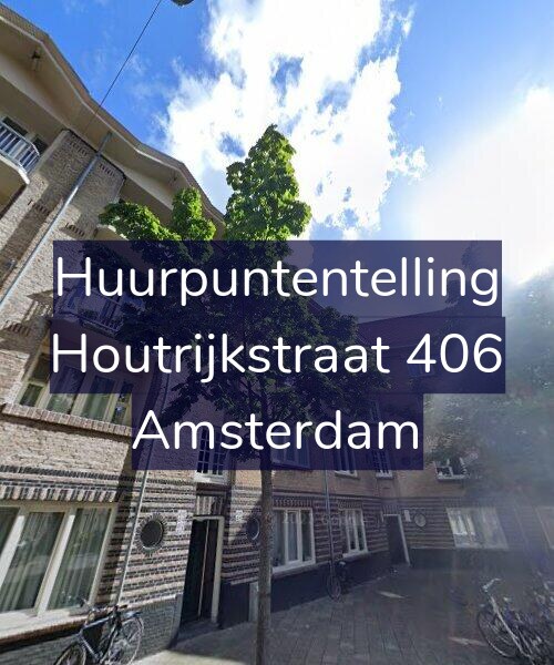 Foto gevel Huurpuntentelling voor Houtrijkstraat 406, Amsterdam