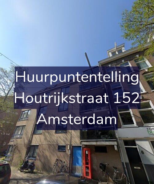 Foto gevel Huurpuntentelling voor Houtrijkstraat 152, Amsterdam