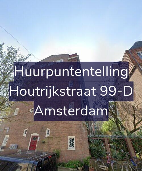 Foto gevel Huurpuntentelling voor Houtrijkstraat 99-D, Amsterdam