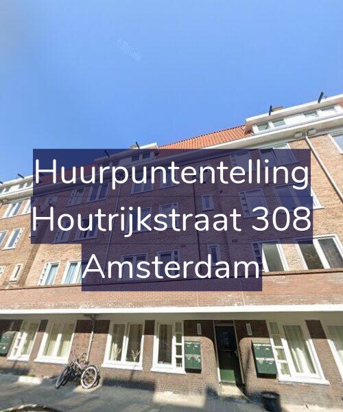 Foto gevel Huurpuntentelling voor Houtrijkstraat 308, Amsterdam