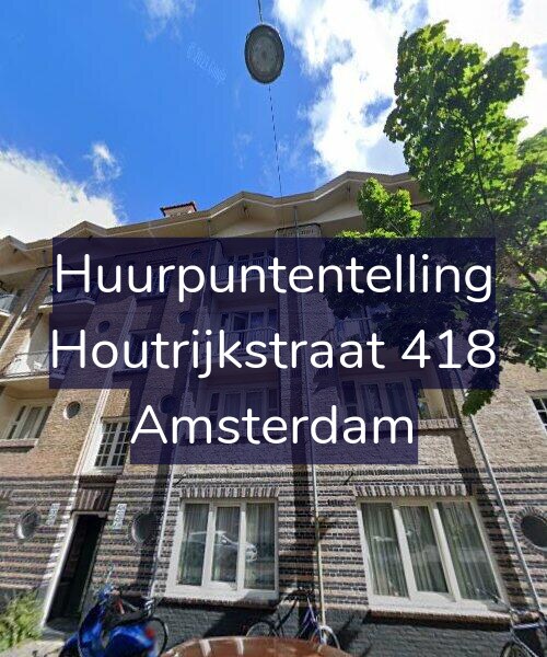 Foto gevel Huurpuntentelling voor Houtrijkstraat 418, Amsterdam