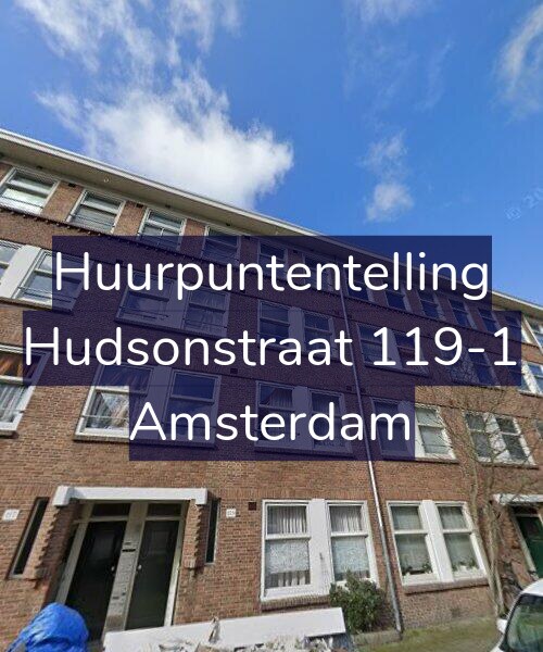 Foto gevel Huurpuntentelling voor Hudsonstraat 119-1, Amsterdam