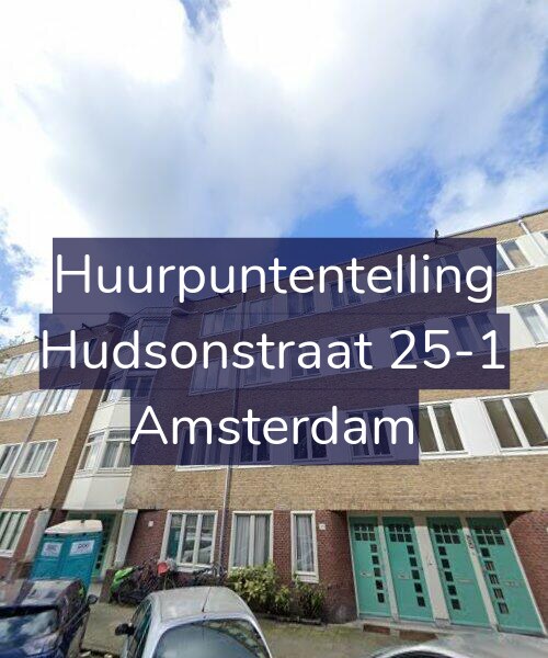 Foto gevel Huurpuntentelling voor Hudsonstraat 25-1, Amsterdam
