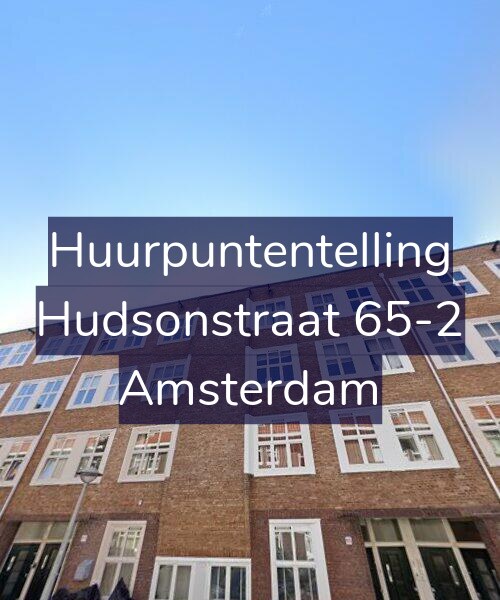 Foto gevel Huurpuntentelling voor Hudsonstraat 65-2, Amsterdam