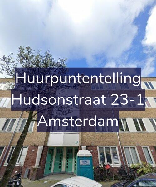 Foto gevel Huurpuntentelling voor Hudsonstraat 23-1, Amsterdam