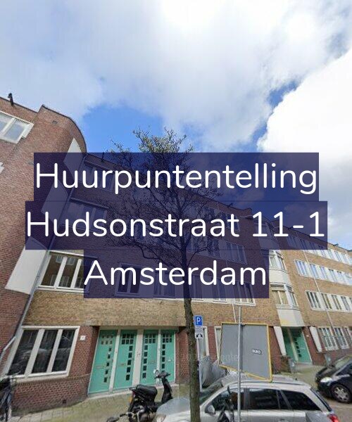 Foto gevel Huurpuntentelling voor Hudsonstraat 11-1, Amsterdam