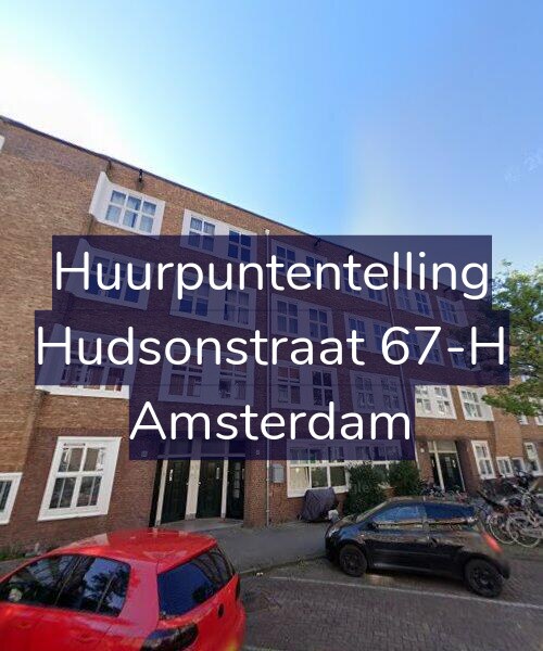 Foto gevel Huurpuntentelling voor Hudsonstraat 67-H, Amsterdam