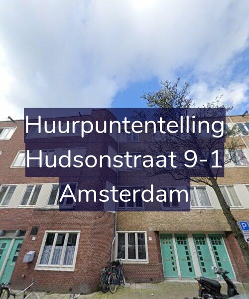 Foto gevel Huurpuntentelling voor Hudsonstraat 9-1, Amsterdam