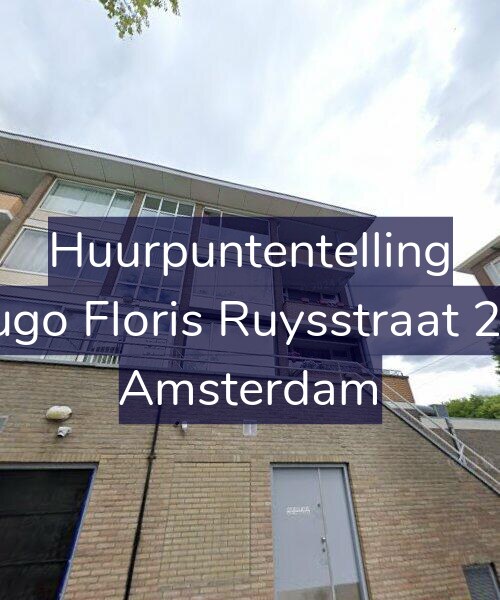 Foto gevel Huurpuntentelling voor Hugo Floris Ruysstraat 2-1, Amsterdam