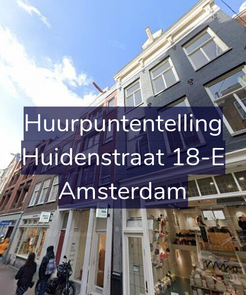 Foto gevel Huurpuntentelling voor Huidenstraat 18-E, Amsterdam