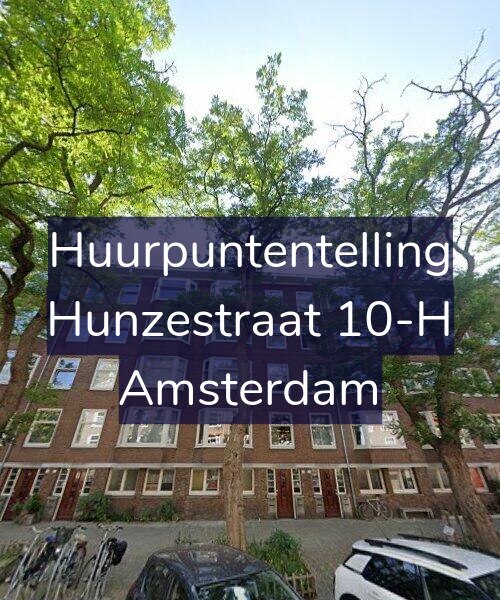 Foto gevel Huurpuntentelling voor Hunzestraat 10-H, Amsterdam