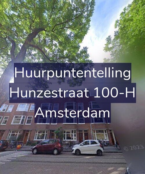 Foto gevel Huurpuntentelling voor Hunzestraat 100-H, Amsterdam