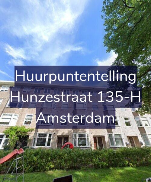 Foto gevel Huurpuntentelling voor Hunzestraat 135-H, Amsterdam