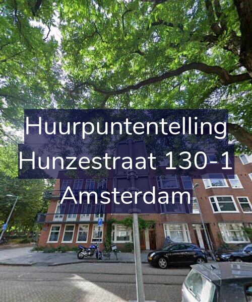 Foto gevel Huurpuntentelling voor Hunzestraat 130-1, Amsterdam