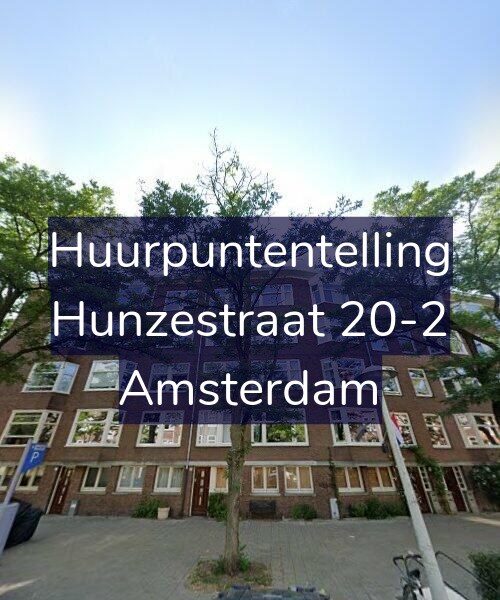 Foto gevel Huurpuntentelling voor Hunzestraat 20-2, Amsterdam