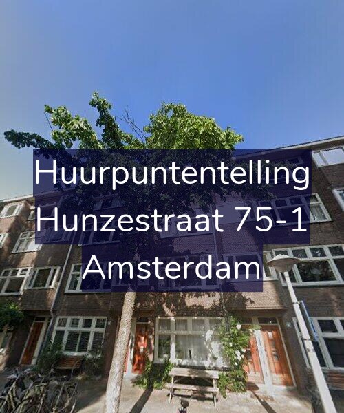 Foto gevel Huurpuntentelling voor Hunzestraat 75-1, Amsterdam