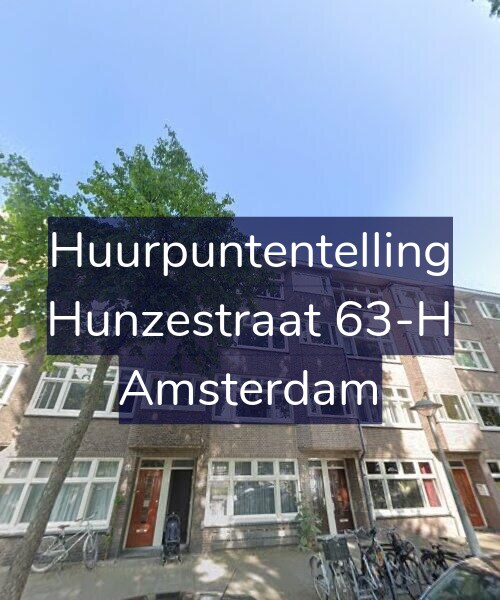 Foto gevel Huurpuntentelling voor Hunzestraat 63-H, Amsterdam