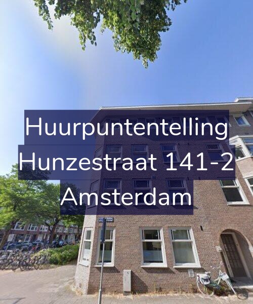 Foto gevel Huurpuntentelling voor Hunzestraat 141-2, Amsterdam