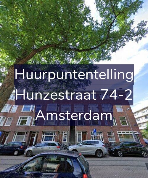 Foto gevel Huurpuntentelling voor Hunzestraat 74-2, Amsterdam