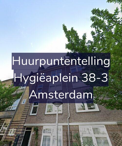 Foto gevel Huurpuntentelling voor Hygiëaplein 38-3, Amsterdam